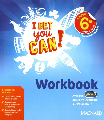 Anglais : workbook "I bet you can" 6ème